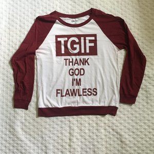 NWOT TGIF Soft Long Sleeve T-Shirt